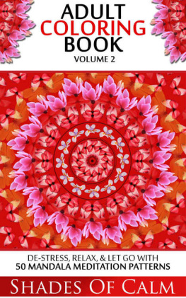 James - De-Stress,Relax & Let Go with 50 Mandala Meditation Patterns