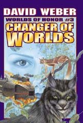 David Weber - Changer of Worlds