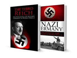 Jenkins BOX SET #4 The Rise & Fall of the Third Reich and Hitlers Germany The Secrets of Nazi Germany in World War 2