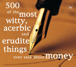 Jenks - 500 of the Most Witty, Acerbic and Erudite Things Ever Said about Money