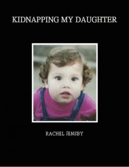 Jensby - Kidnapping my daughter