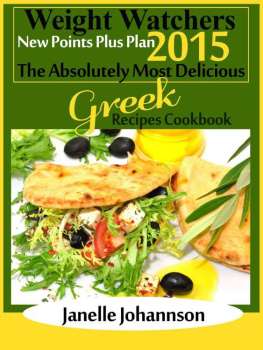 Johannson - New Points Plus Plan The Absolutely Most Delicious Greek Recipes Cookbook