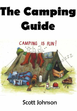 Johnson The Camping Guide, Camping is Fun