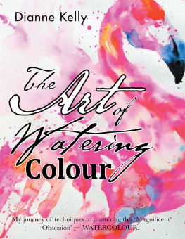 Kelly - The Art of Watering Colour