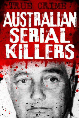 Kerr Australian Serial Killers: The rage for revenge