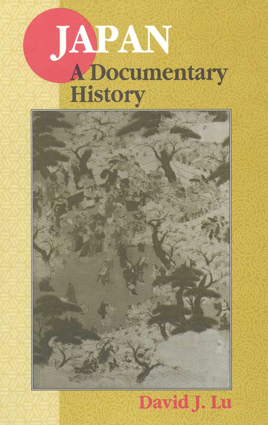 title Japan A Documentary History author Lu David John - photo 1