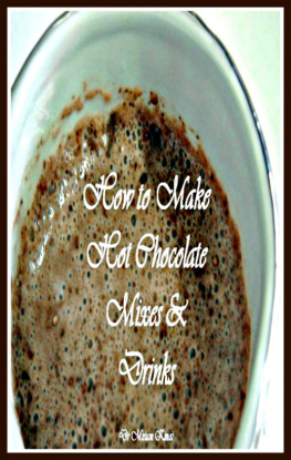 Kinai - How to make hot chocolate mixes and drinks