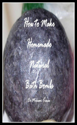 Kinai - How to Make Natural Bath Bombs : Make Natural Skin Care Products, no. 4