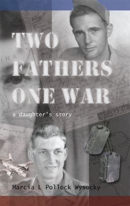 Wysocky Pollock - Two Fathers One War