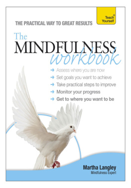 Langley The Mindfulness Workbook