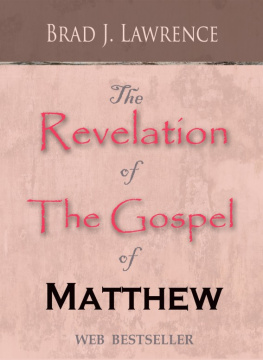 Lawrence The revelation of the gospel of matthew