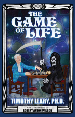 Leary Timothy - The game of life