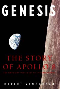 title Genesis The Story of Apollo 8 the First Manned Flight to Another - photo 1