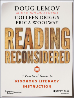 Lemov Doug Reading reconsidered : a practical guide to rigorous literacy instruction