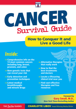 Libov - Cancer Survival Guide: How to Conquer It and Live a Good Life