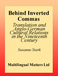 title Behind Inverted Commas Translation and Anglo-German Cultural - photo 1