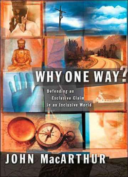 MacArthur - Why one way? : defending an exclusive claim in an inclusive world