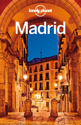 Madrid Lonely Planet - Madrid City Guide