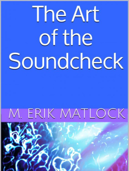 Matlock The art of the soundcheck
