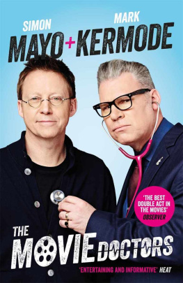 Kermode Mark The movie doctors