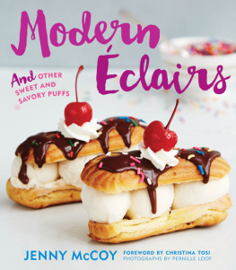 McCoy - Modern Eclairs: and Other Sweet and Savory Puffs