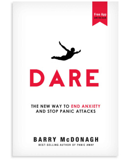 McDonagh - Dare: The New Way to End Anxiety and Stop Panic Attacks Fast