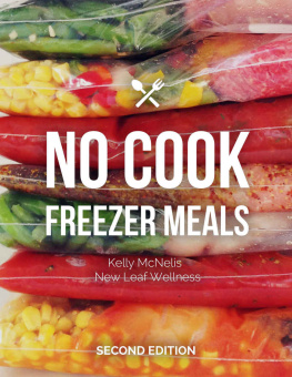 McNelis No Cook Freezer Meals