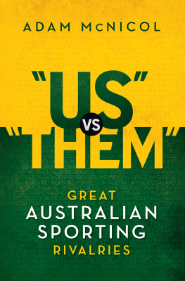 McNicol Us vs Them: Great Australian Sporting Rivalries