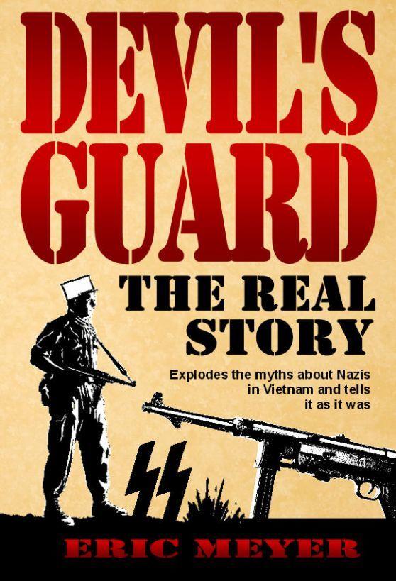 Devils Guard The Real Story By Eric Meyer SMASHWORDS EDITION - photo 1