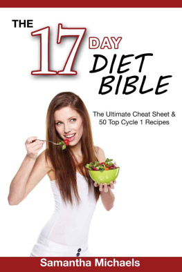 Michaels - 17 DAY DIET BIBLE : the ultimate cheat sheet & 50 top cycle 1 recipes