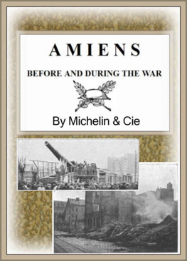 Michelin A MIENS BEFORE AND DURING THE WAR