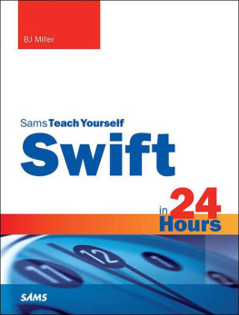 Miller - Sams Teach yourself Swift in 24 hours