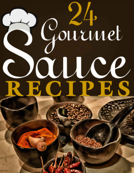 Morales - 24 Gourmet Sauce Recipes