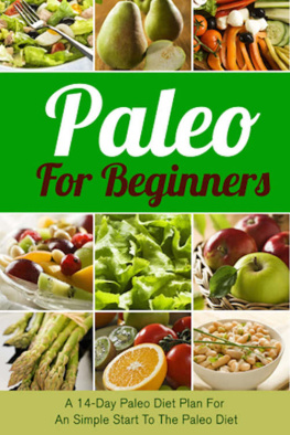 Morris Marc - Paleo for beginners : A 14-day Paleo diet plan for a simple start to the Paleo diet