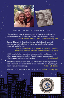 Muir Charles Tantra: The Art of Conscious Loving