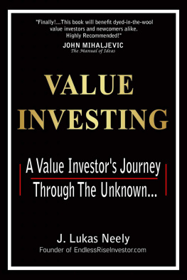 Neely - Value Investing: A Value Investors Journey Through the Unknown