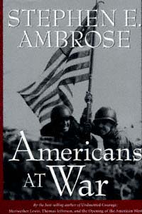 title Americans At War author Ambrose Stephen E publisher - photo 1