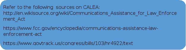 CALEA Communications Assistance for Law Enforcement Act CALEAs purpose is to - photo 4
