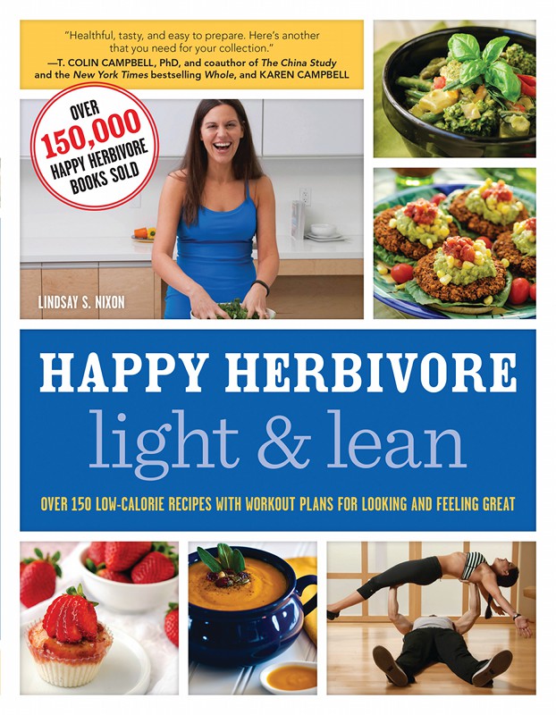 PRAISE FOR happy herbivore light lean Lindsay Nixon knocks it out of the - photo 1