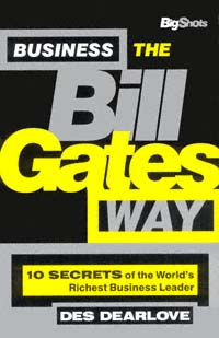 title Business the Bill Gates Way 10 Secrets of the Worlds Richest - photo 1