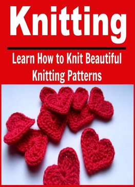 Osman Robin - Knitting: Learn How to Knit Beautiful Knitting Patterns