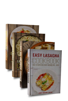 Chow - Easy Pasta Cookbook Box Set (Easy Pasta Cookbook, Easy Mac and Cheese Cookbook, Easy Pasta Salad Cookbook, Easy Lasagna Cookbook, Easy Ramen Noodle Cookbook 1)