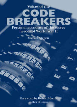 Paterson - Voices of the Codebreakers: The Inside Story of the Codemakers and Codebreakers of World War II