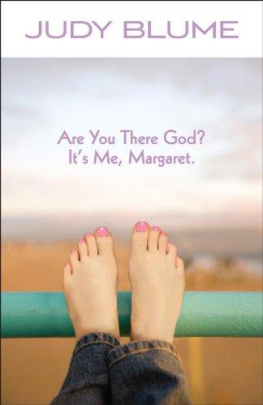 Judy Blume - Are You There God? Its Me, Margaret.