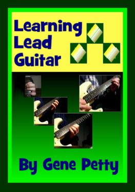 Petty Learning Lead Guitar (Getting rid of the rock star and finding the lead guitarist in you)