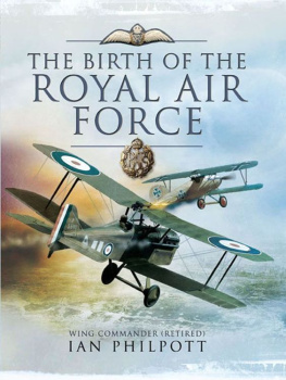 Philpott - The Birth of the Royal Air Force