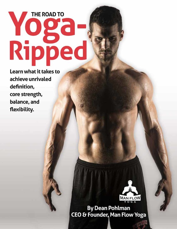 Yoga- The RoaD To Ripped Learn what it takes to achieve unrivaled definition - photo 1