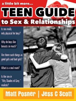 Posner Matt A Little Bit More...Teen Guide to Sex and Relationships