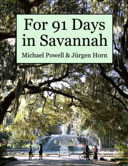 Powell For 91 Days in Savannah