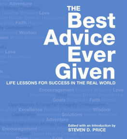 Price - The best advice ever given : life lessons for success in the real world